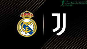Soi kèo Real Madrid vs Juventus - 2h00 ngày 02/7 - FIFA Club World Cup