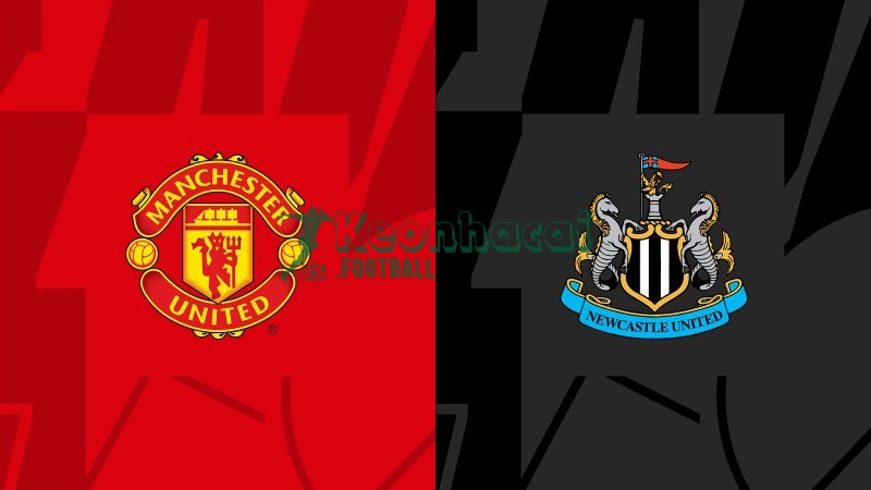 Soi kèo Manchester United vs Newcastle - 3h00 ngày 27/12 - Ngoại hạng Anh