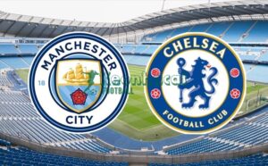 Soi kèo Manchester City vs Chelsea - 0h30 ngày 05/01 - Ngoại hạng Anh