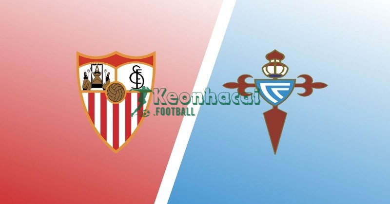 Soi kèo Sevilla vs Celta Vigo - 3h00 ngày 13/01 - La Liga