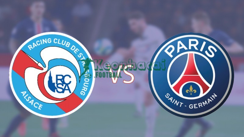 Soi kèo Strasbourg vs PSG - 2h45 ngày 02/02 - Ligue 1