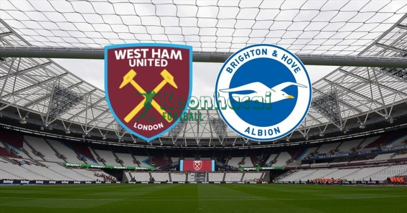 Soi kèo West Ham vs Brighton - 2h30 ngày 31/12 - Ngoại hạng Anh