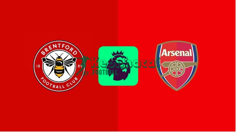 Soi kèo Brentford vs Arsenal - 3h00 ngày 13/02 - Ngoại hạng Anh
