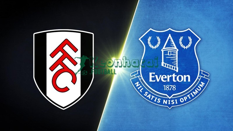 Soi kèo Fulham vs Everton - 22h00 ngày 07/02 - Ngoại hạng Anh
