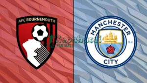 Soi kèo Bournemouth vs Manchester City - 1h30 ngày 20/5 - Ngoại hạng Anh