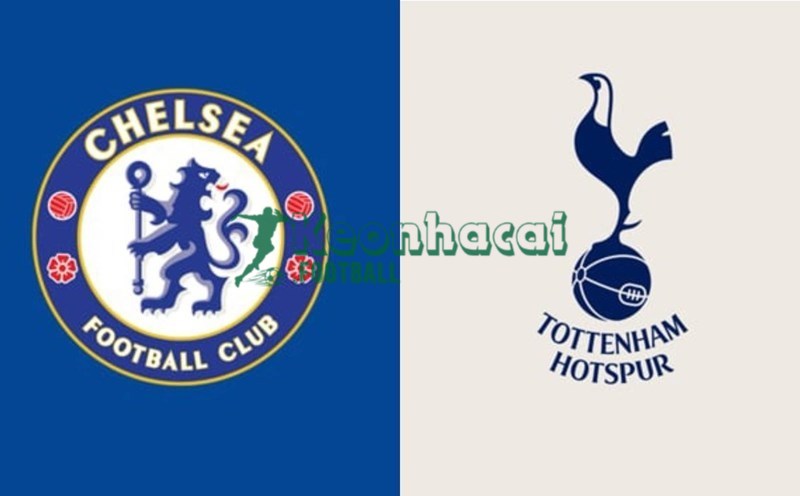 Soi kèo Chelsea vs Tottenham - 2h15 ngày 20/5 - Ngoại hạng Anh